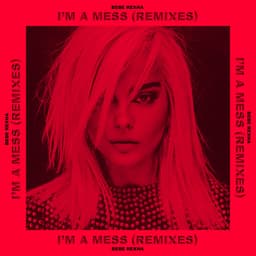 Cover art for I'm a Mess (Remixes)