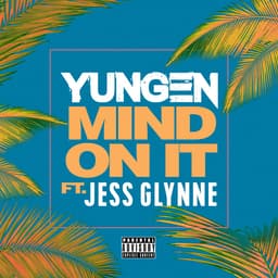 Cover art for Mind On It (feat. Jess Glynne)
