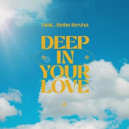 Cover art for Deep In Your Love