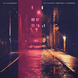 Cover art for Call You Mine (Remixes)