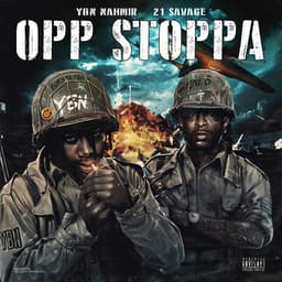 Cover art for Opp Stoppa (feat. 21 Savage)