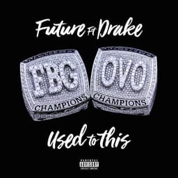 Cover art for Used to This (feat. Drake)