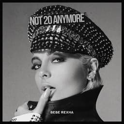 Cover art for Not 20 Anymore