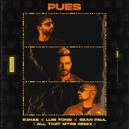 Cover art for Pues (All That MTRS Remix)