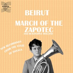 Cover art for March of the Zapotec and Real People Holland