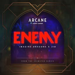 Cover art for Enemy (with JID) [from the series Arcane League of Legends]