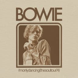Cover art for I'm Only Dancing (The Soul Tour 74) [Live]