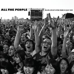 Cover art for All the People... Blur Live at Hyde Park 03/07/2009
