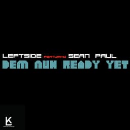Cover art for Dem Nuh Ready Yet