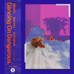 Cover art for Dancing On Dangerous (feat. Sofía Reyes)