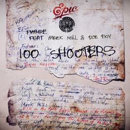 Cover art for 100 Shooters (feat. Meek Mill)