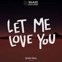 Cover art for Let Me Love You (Sean Paul Remix)